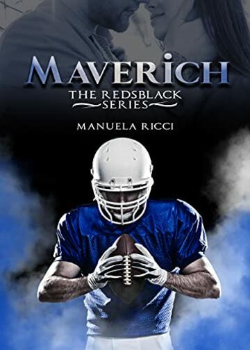 MAVERICH - The RedsBlack Series : Volume 2